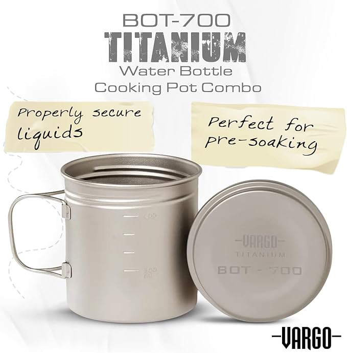 Vargo Titanium BOT Series | Vargo BOT - 700 | Titanium Cooking Pot and Water Bottle with Foldable Handles and Watertight Lid | 700ml (23 oz.)
